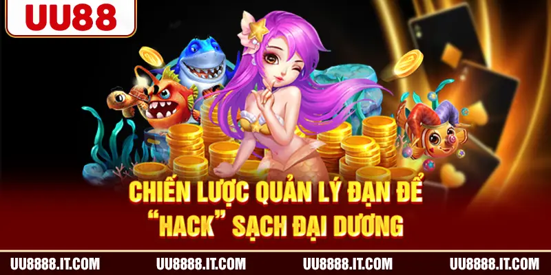 Chiến lược quản lý đạn để “hack” sạch đại dương